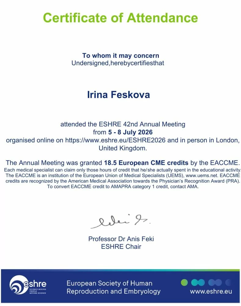 Iryna Feskova 参加了由 乌克兰生殖医学协会(UARM) 主办的国际研讨会 “人类生殖的理论与实践”。 证书编号:2026-2422-1025374-100274 Iryna Feskova 参加了由 乌克兰生殖医学协会(UARM) 主办的国际研讨会 “人类生殖的理论与实践”。 证书编号:2026-2422-1025374-100274